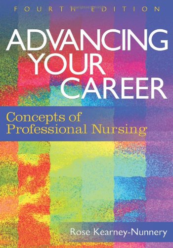 Imagen de archivo de Advancing Your Career: Concepts in Professional Nursing a la venta por Heisenbooks