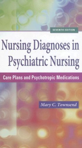 9780803618343: Nursing Diagnoses in Psychiatric Nursing: Care Plans and Psychotropic Medications