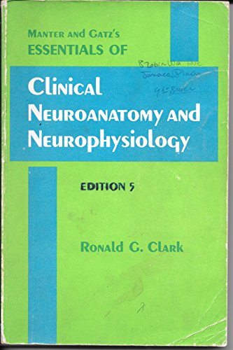 Stock image for Manter and Gatz's Essentials of Clinical Neuroanatomy and Neurophysiology for sale by Better World Books