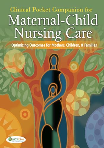 9780803618558: Clinical Pocket Companion for Maternal-Child Nursing Care: Optimizing Outcomes for Mothers, Children, and Families