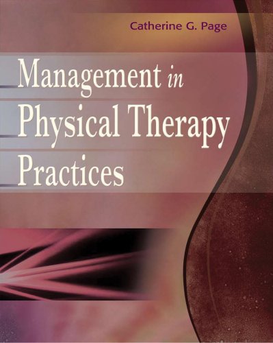 Imagen de archivo de Management in Physical Therapy Practices a la venta por Better World Books