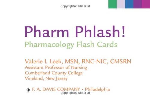 Imagen de archivo de Pharm Phlash!: Pharmacology Flash Cards a la venta por Books of the Smoky Mountains