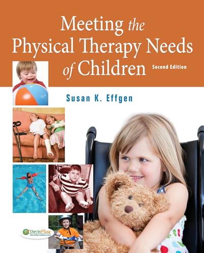 9780803619425: Meeting the Physical Therapy Needs of Children