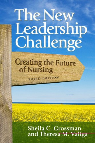 Imagen de archivo de New leadership Challenge: Creating the Future of Nursing a la venta por Your Online Bookstore