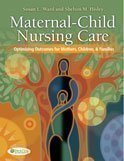 9780803620698: Maternal-Child Nursing Care Optimizing Outcomes for Mothers, Children, and Families