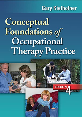 Imagen de archivo de Conceptual Foundations of Occupational Therapy Practice a la venta por Jenson Books Inc