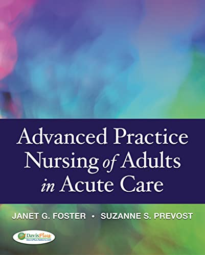 Imagen de archivo de Advanced Practice Nursing of Adults in Acute Care a la venta por Better World Books: West