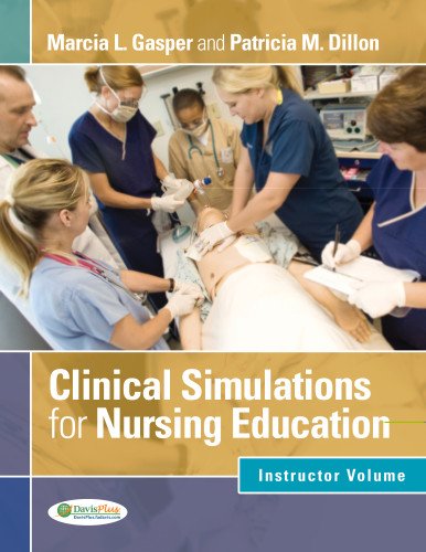 Stock image for Clinical Simulations for Nursing Education: Facilitator Volume for sale by HPB-Red