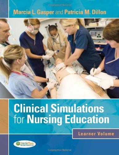 Beispielbild fr Clinical Simulations for Nursing Education : Learner Volume zum Verkauf von Better World Books