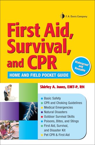 FIRST AID, SURVIVAL AND CPR: HOME AND FIELD POCKET GUIDE