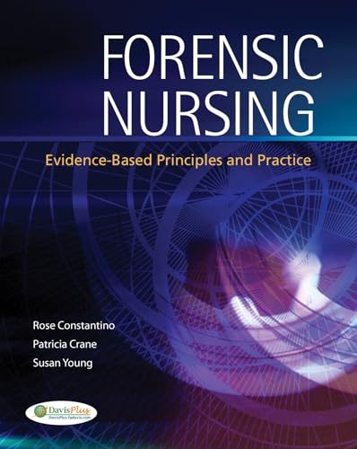 9780803621855: Forensic Nursing 1e Evidence-Based Principles and Practice