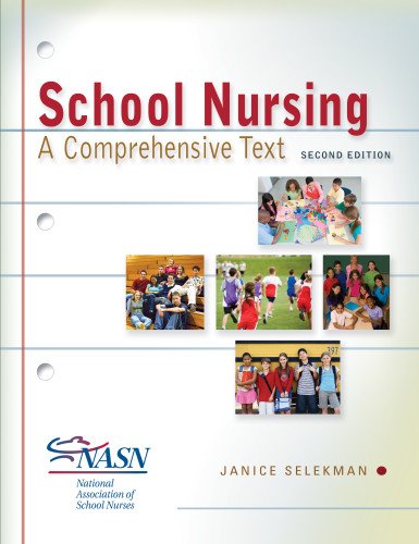 9780803622098: School Nursing: A Comprehensive Text