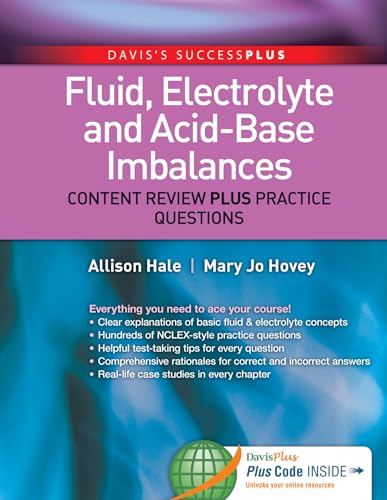 Imagen de archivo de Fluid, Electrolyte, and Acid-Base Imbalances: Content Review Plus Practice Questions (DavisPlus) a la venta por HPB-Red