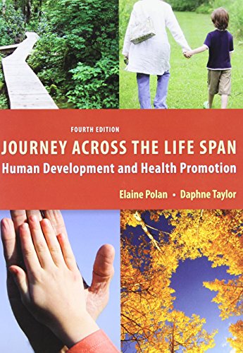 9780803623163: Journey Across the Life Span: Human Development and Health Promotion, 4th Edition