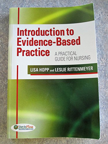 Beispielbild fr Introduction to Evidence Based Practice: A Practical Guide for Nursing zum Verkauf von Gulf Coast Books