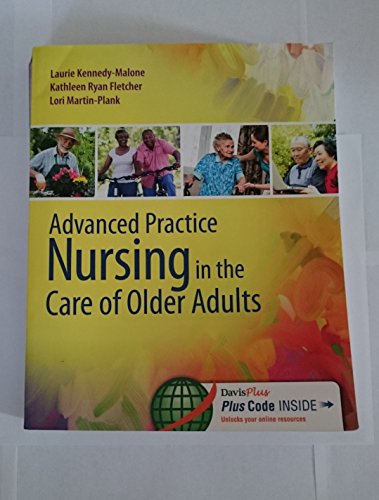 Beispielbild fr Advanced Practice Nursing in the Care of Older Adults zum Verkauf von Better World Books