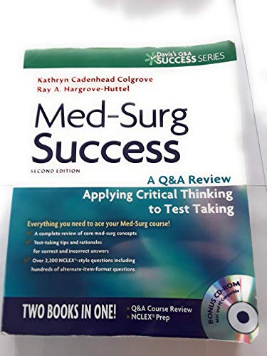 9780803625044: Med-Surg Success: A Q&A Review Applying Critical Thinking to Test Taking (Davis's Success)