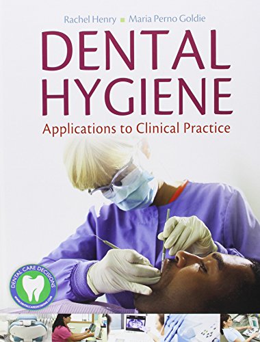 Stock image for Dental Hygiene: Applications to Clinical Practice: Applications to Clinical Practice for sale by BooksRun