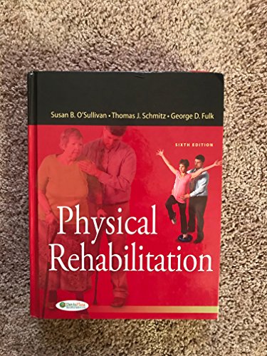 Beispielbild fr Physical Rehabilitation zum Verkauf von BooksRun