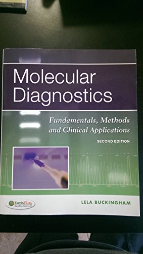 Beispielbild fr Molecular Diagnostics: Fundamentals, Methods and Clinical Applications zum Verkauf von Books of the Smoky Mountains