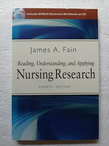 Imagen de archivo de Reading, Understanding, and Applying Nursing Research (Fain, Reading, Understanding and Applying Nursing Research) a la venta por BooksRun