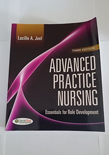 Beispielbild fr Advanced Practice Nursing : Essentials of Role Development zum Verkauf von Better World Books