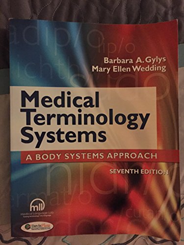 Stock image for Medical Terminology Systems (Text Only): A Body Systems Approach for sale by SecondSale