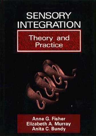 Stock image for Sensory Integration: Theory and Practice for sale by ThriftBooks-Atlanta