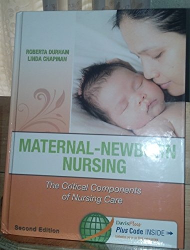 Stock image for Maternal-Newborn Nursing: The Critical Components of Nursing Care for sale by BooksRun