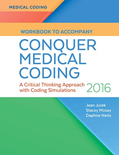 Workbook To Accompany Conquer Medical Coding By Neris Daphne Mosay Workbook To Accompany Conquer Medical Coding By Neris Daphne Mosay