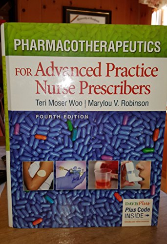 9780803638273: Pharmacotherapeutics for Advanced Practice Nurse Prescribers