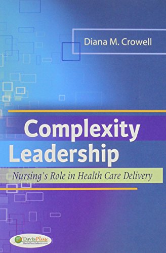 Pkg: Adv Prac Nsg 3e & Crowell Complexity Leadership (9780803638853) by Davis, F.A.