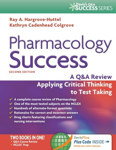 9780803639058: Pharmacology Success : a Q&A Review Applying Critical Thinking to Test Taking (Davis's Q&a Success)