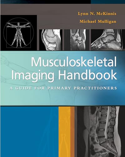 Stock image for Musculoskeletal Imaging Handbook: A Guide for Primary Practitioners for sale by BooksRun