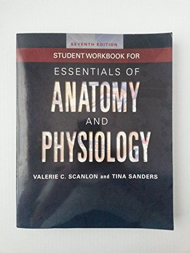 Student Workbook for Essentials of Anatomy and Physiology