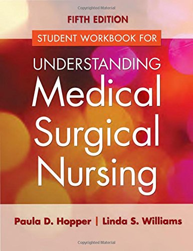 Stock image for Student Workbook for Understanding Medical Surgical Nursing for sale by SecondSale