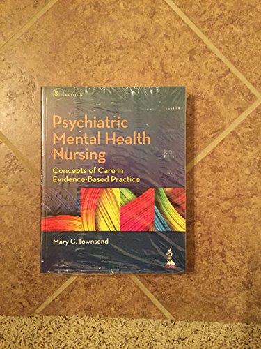 Stock image for Psychiatric Mental Health Nursing: Concepts of Care in Evidence-Based Practice for sale by Greenway