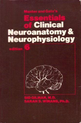 9780803641556: Essentials of Clinical Neuroanatomy and Neurophysiology
