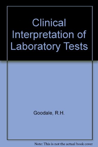 Imagen de archivo de Clinical Interpretation of Laboratory Tests a la venta por POQUETTE'S BOOKS