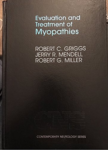 Beispielbild fr Evaluation and Treatment of Myopathies (Contemporary Neurology Series, 44) zum Verkauf von Housing Works Online Bookstore
