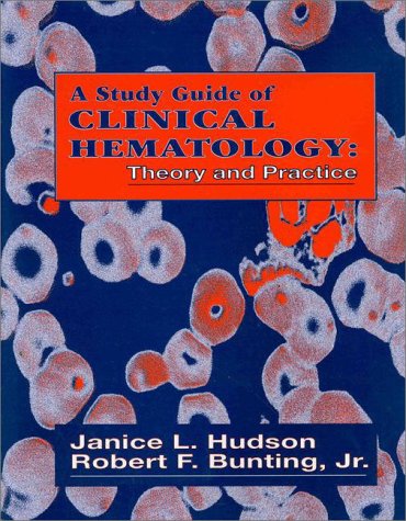 Beispielbild fr Study Guide of Clinical Hematology: Theory and Practice zum Verkauf von HPB-Red