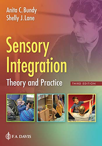 9780803646063: Sensory Integration: Theory and Practice