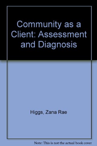 Stock image for Community As a Client: Assessment and Diagnosis for sale by SecondSale