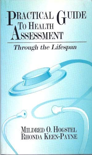 Beispielbild fr Practical Guide to Health Assessment Through the Lifespan zum Verkauf von HPB-Red