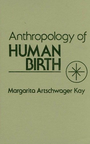 Beispielbild fr Antrhopology Human Birth zum Verkauf von ThriftBooks-Atlanta