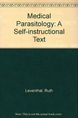 Beispielbild fr Medical Parasitology : A Self-Instructional Text zum Verkauf von Better World Books