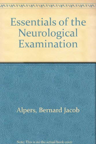Beispielbild fr Alpers and Mancall's Essentials of the Neurologic Examination zum Verkauf von Wonder Book