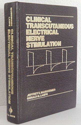 9780803658325: Clinical Transcutaneous Electrical Nerve Stimulation