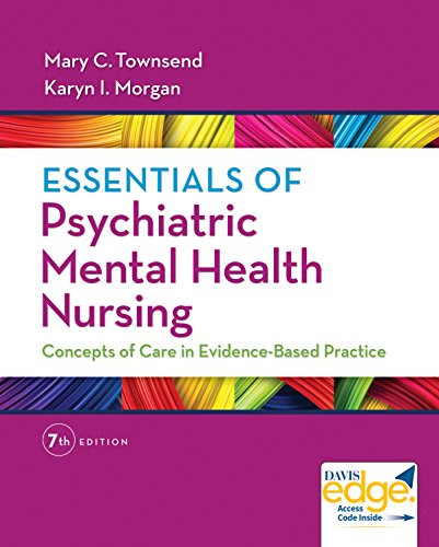 Beispielbild fr Essentials of Psychiatric Mental Health Nursing : Concepts of Care in Evidence-Based Practice zum Verkauf von Better World Books