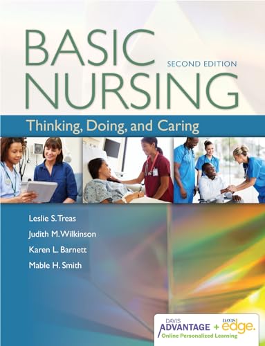 Stock image for Davis Advantage for Basic Nursing: Thinking, Doing, and Caring: Thinking, Doing, and Caring for sale by Greenway